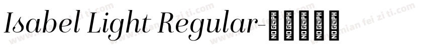 Isabel Light Regular字体转换